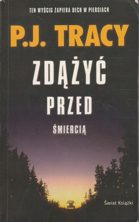 Zdążyć przed śmiercią P.J.Tracy
