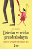 Dziecko w wieku przedszkolnym. Zabawne przygody odważnego ojca M.M. Cabicar