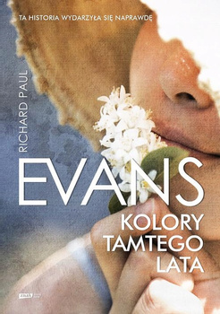 KSIĄŻKA.EVANS-KOLORY TAMTEGO LATA.RICHARD PAUL