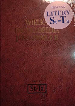 Wielka Encyklopedia Jana Pawła II Tom XXX Praca zbiorowa