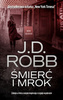 Śmierć i mrok J.D. Robb