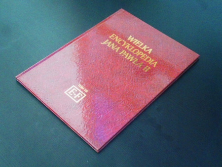 WIELKA ENCYKLOPEDIA JANA PAWŁA II TOM VII Praca zbiorowa