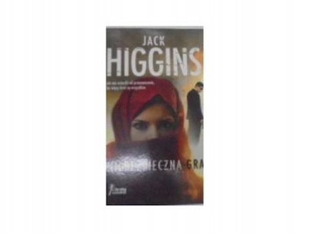 Niebezpieczna Gra J Higgins