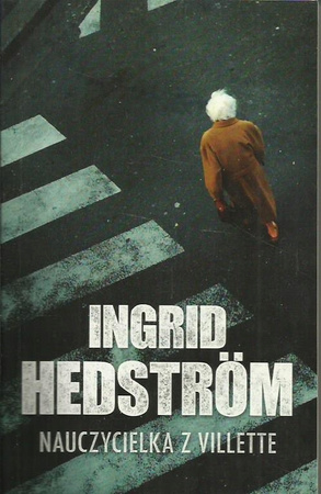Nauczycielka z Villette Ingrid Hedstrom