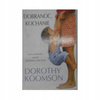 Dobranoc, kochanie Dorothy Koomson