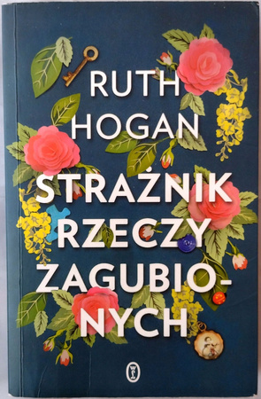 Strażnik rzeczy zagubionych Ruth Hogan