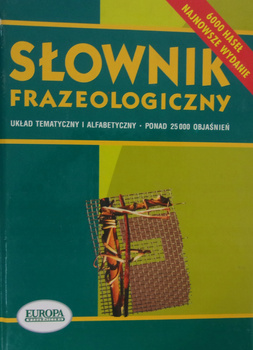 Słownik frazeologiczny Praca zbiorowa