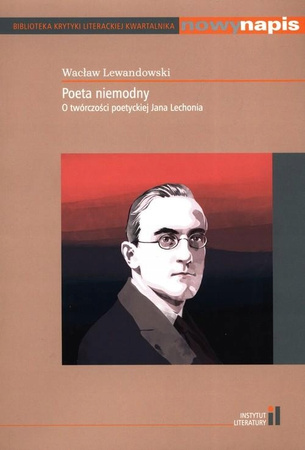 Poeta niemodny Wacław Lewandowski