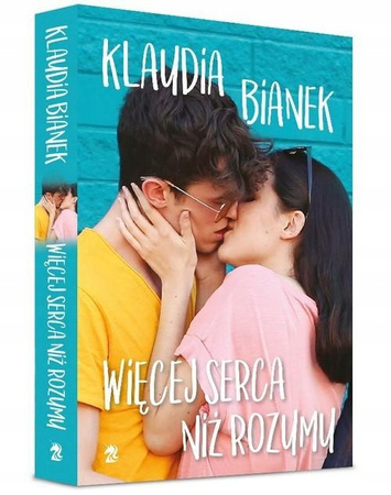 Więcej Serca Niż Rozumu Klaudia Bianek