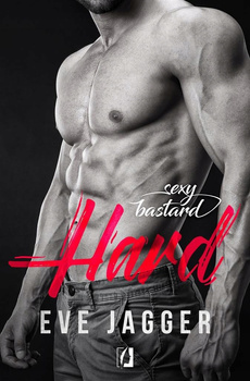 KSIĄŻKA SEXY BASTARD HARD EVE JAGGER