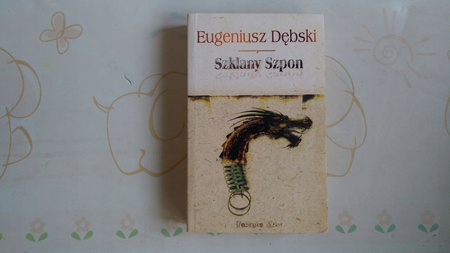 Szklany szpon Eugeniusz Dębski