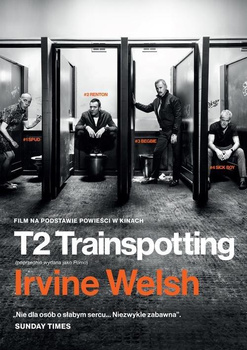 KSIĄŻKA T2 TRANSPOTTING IRVINE WELSH