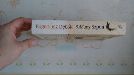 Szklany szpon Eugeniusz Dębski