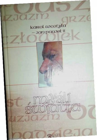 Myśli światła Karol Wojtyła