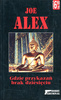 Gdzie przykazań brak dziesięciu Joe Alex