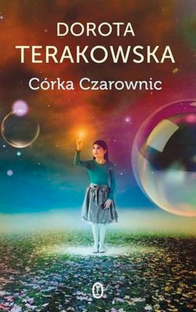 Córka Czarownic Dorota Terakowska