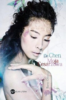 Moja cesarzowa Da Chen