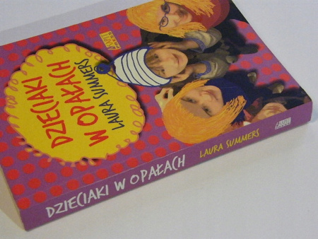 Dzieciaki w opałach Laura Summers