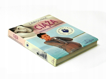 Ciąża. Dziewięć szczęśliwych miesięcy