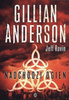 Nadchodzi ogień Gilian Anderson, Jeff Rovin