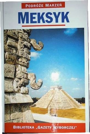 Meksyk Praca zbiorowa