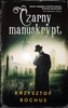 Czarny manuskrypt Krzysztof Bochus