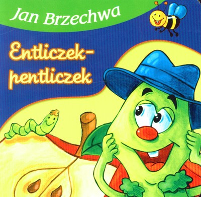 Entliczek-pentliczek