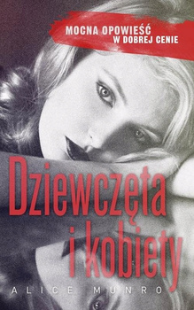 Dziewczęta i kobiety Alice Munro