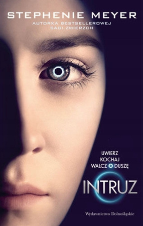 KSIĄŻKA INTRUZ STEPHENIE MEYER