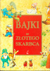 Bajki ze złotego skarbca