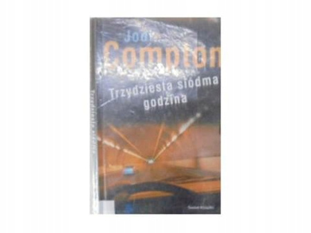 Trzydziesta siódma godzina Jodi. Compton