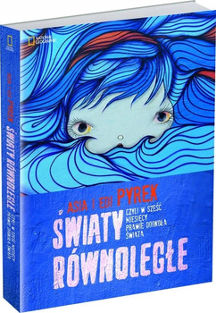 Światy równoległe Asia Pyrek, Edi Pyrek