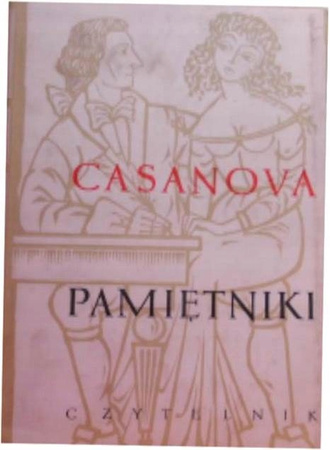 Casanova Pamiętniki Giacomo Casanova