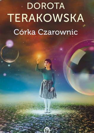Córka Czarownic Dorota Terakowska