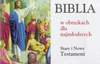 Biblia w obrazkach dla najmłodszych Praca zbiorowa