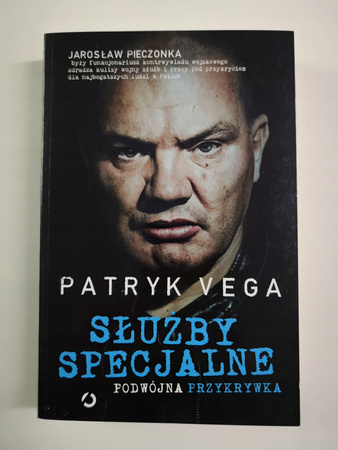 Służby specjalne. Podwójna przykrywka Patryk Vega