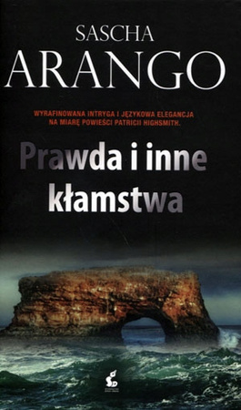 Prawda i inne kłamstwa Sascha Arango