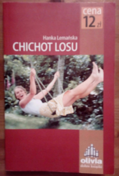 Chichot losu Hanka Lemańska