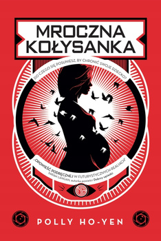 KSIĄŻKA MROCZNA KOŁYSANKA POLLY HO-YEN