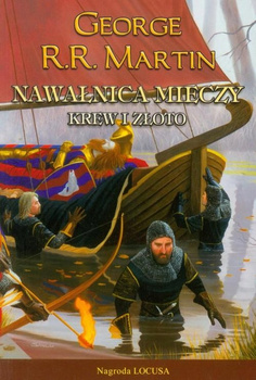 Nawałnica mieczy Tom 2 Krew i złoto George R.R. Martin