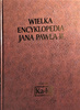 Wielka Encyklopedia Jana Pawła II Tom XIV Praca zbiorowa
