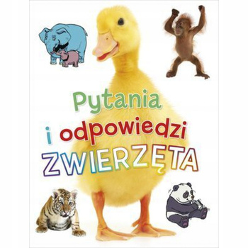 KSIĄŻKA PYTANIA I ODPOWIEDZI ZWIERZĘTA ZBIGNIEW SZWARC