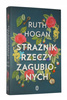 Strażnik rzeczy zagubionych Ruth Hogan