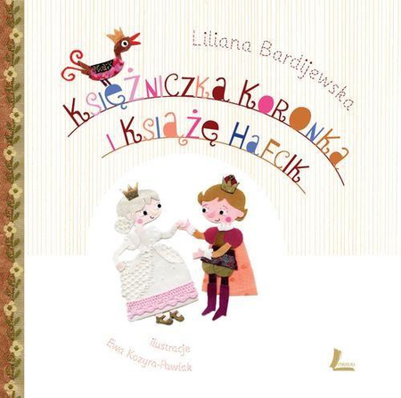 Księżniczka Koronka i Książę Hafcik