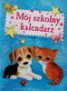 Mój szkolny kalendarz Praca zbiorowa