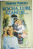 Kocha, lubi, szanuje