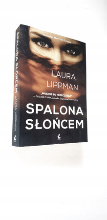 KSIĄŻKA SPALONA SŁOŃCEM LAURA LIPPMAN