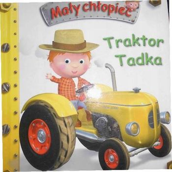Traktor Tadka seria Mały chłopiec Emilie Beaumont