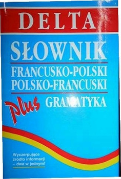 Słownik francusko-polski polsko-francuski Praca zbiorowa