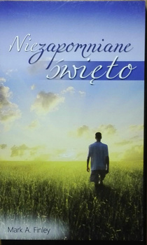 Niezapomniane święto Mark A. Finley